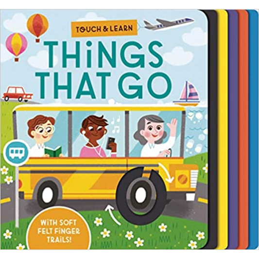 Touch and Learn Things That Go Board Book - Interest age 2-5 Years