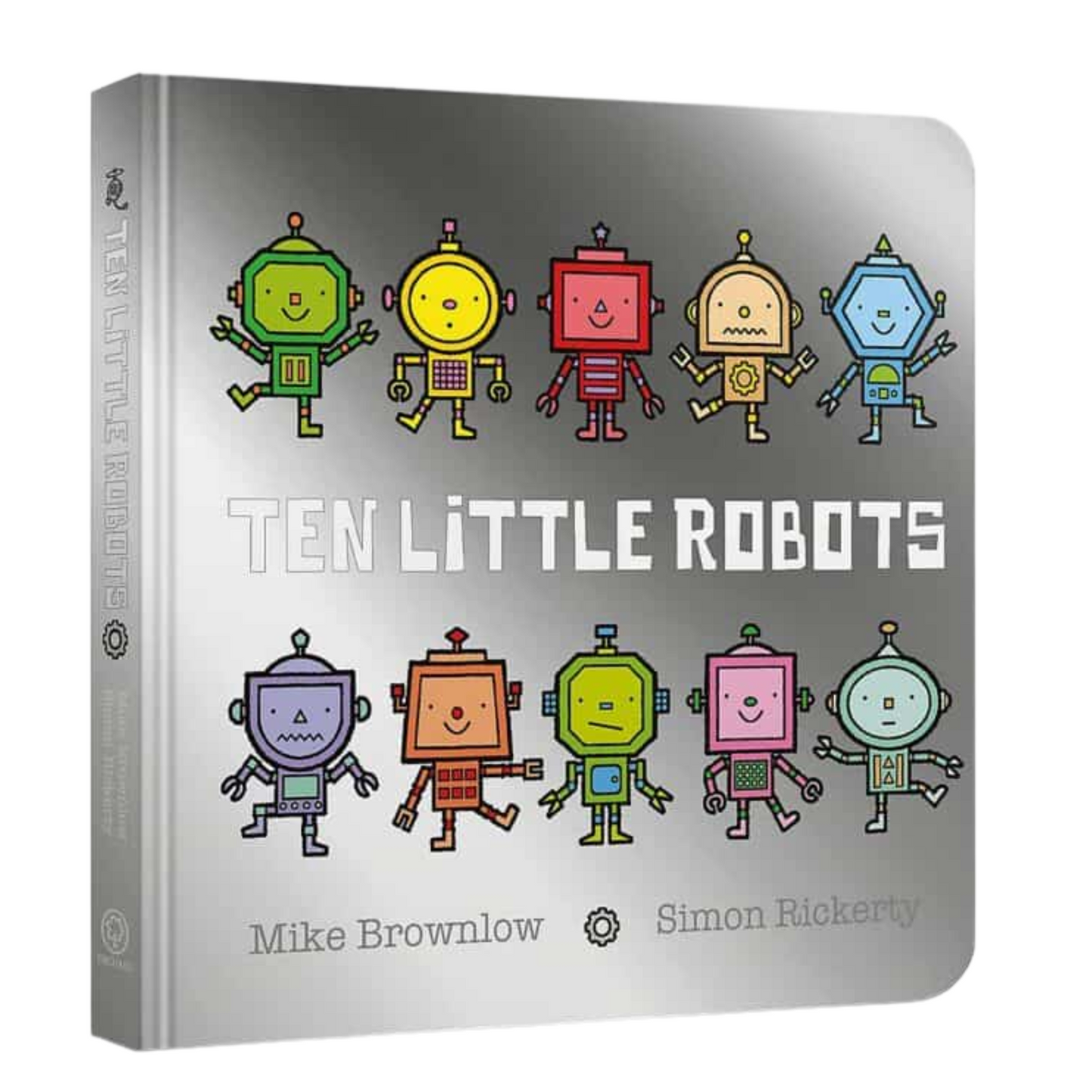 Ten Little Robots Hardback Book by Mike Brownlow