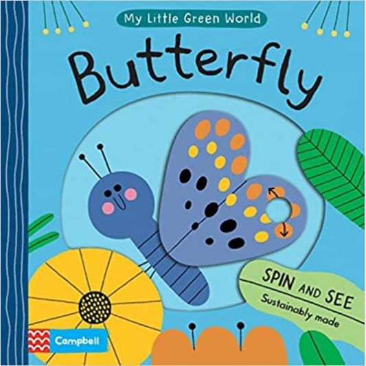 Butterfly My Little Green World Board Book - Interest age 2-5 Years